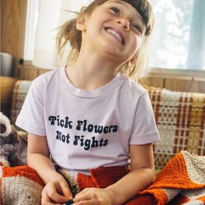 Pick Flowers Not Fights Shirt in Pink
